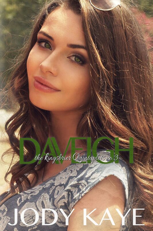 Daveigh (The Kingsbrier Quintuplets no.3)