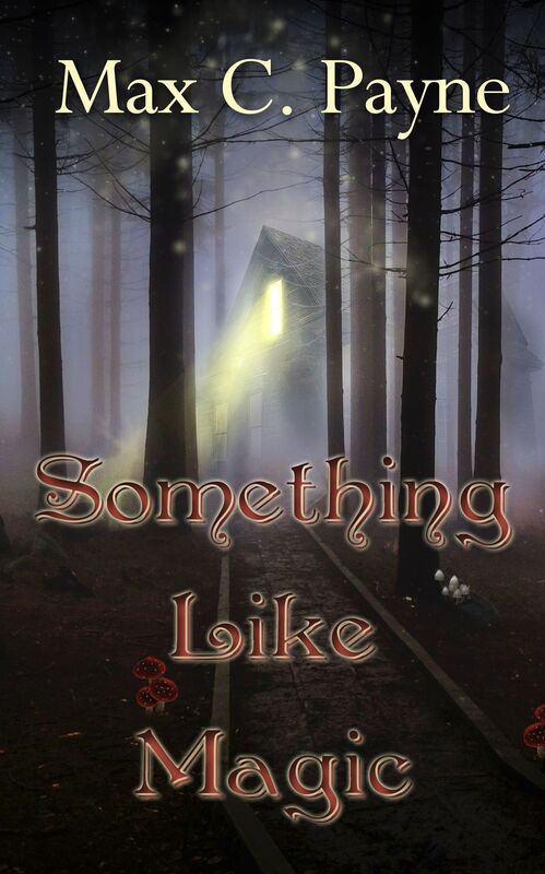 Something Like Magic
