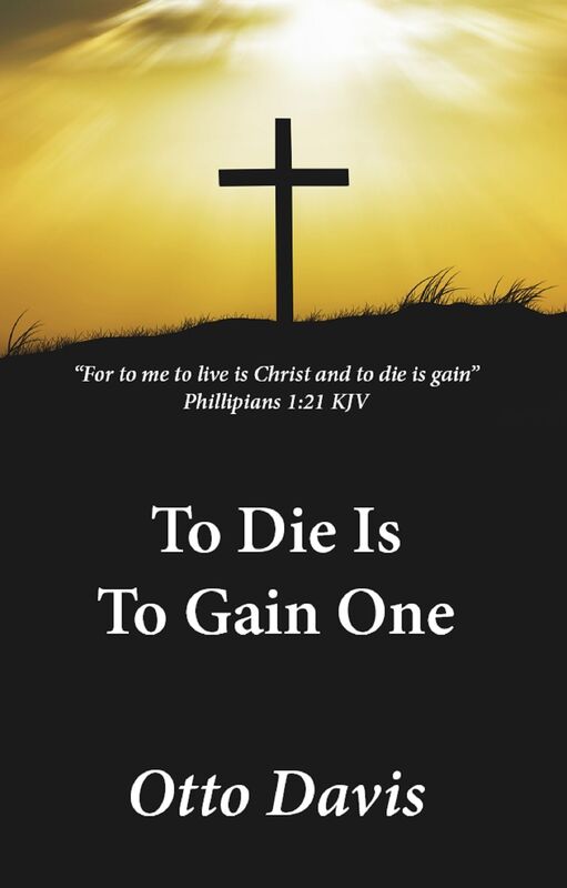 To Die Is To Gain One