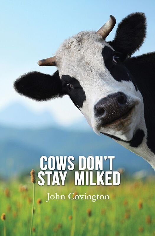 Cows Don't Stay Milked