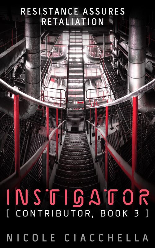 Instigator (Contributor Trilogy, book 3)