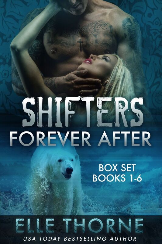 Shifters Forever After The Boxed Set Books 1 - 6