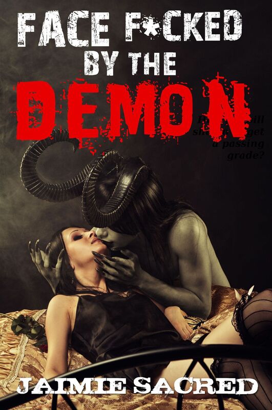 Face Fucked by the Demon