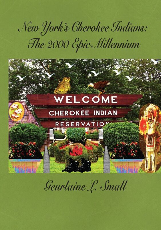 New York's Cherokee Indians: The 2000 Epic Millenium