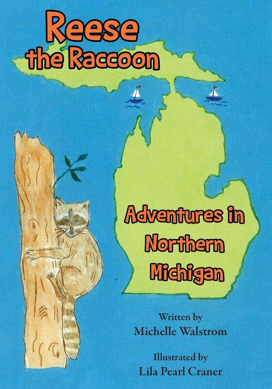 Reese the Raccoon: Adventures in Northern Michigan