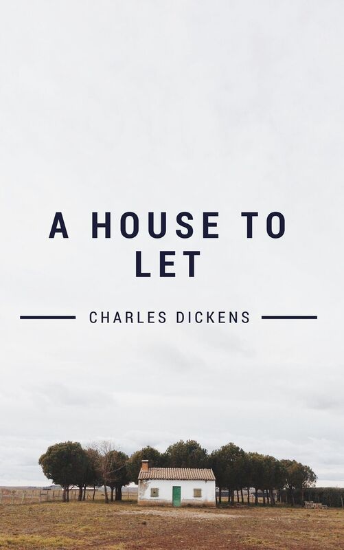 A House to Let (Annotated)