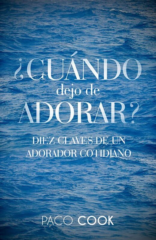 CUANDO dejo de ADORAR?
