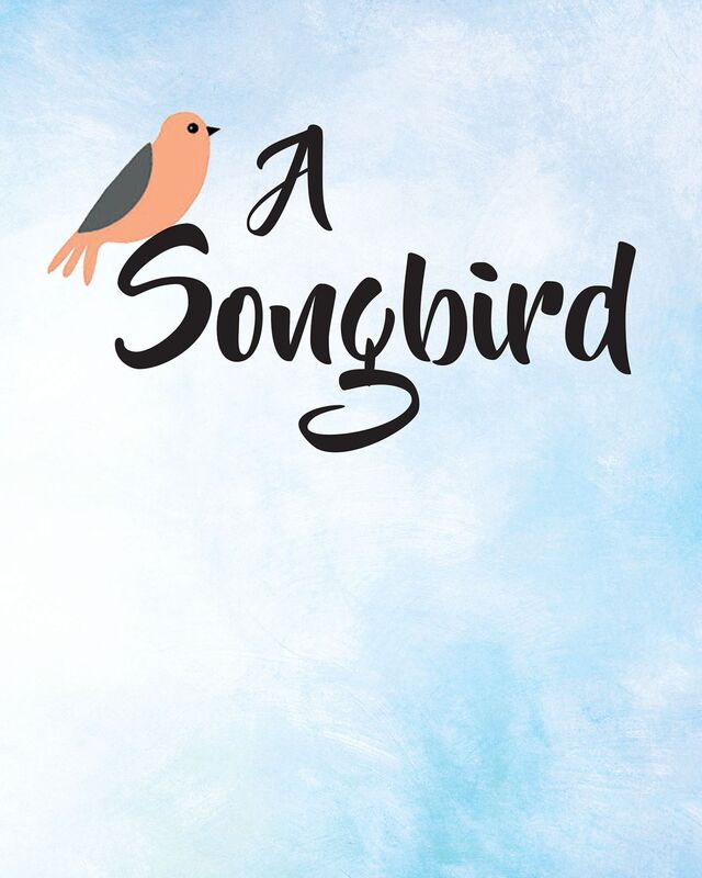 A Songbird