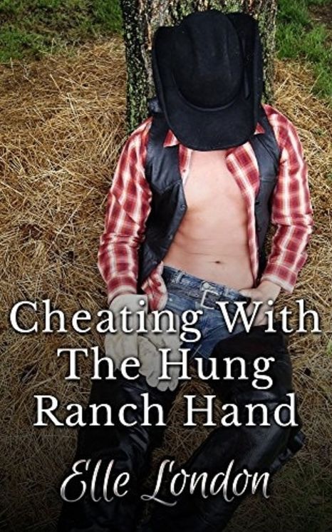 Cheating With The Hung Ranch Hand