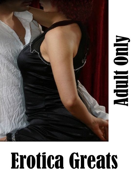 Couple Sex: Erotica Greats Crazy Couples X-rated 9 ( Erotic Photography, Erotic Stories, Nude Photos, Sex, Erotic, Adult, Domination, Hentai, Naked, Fetish )