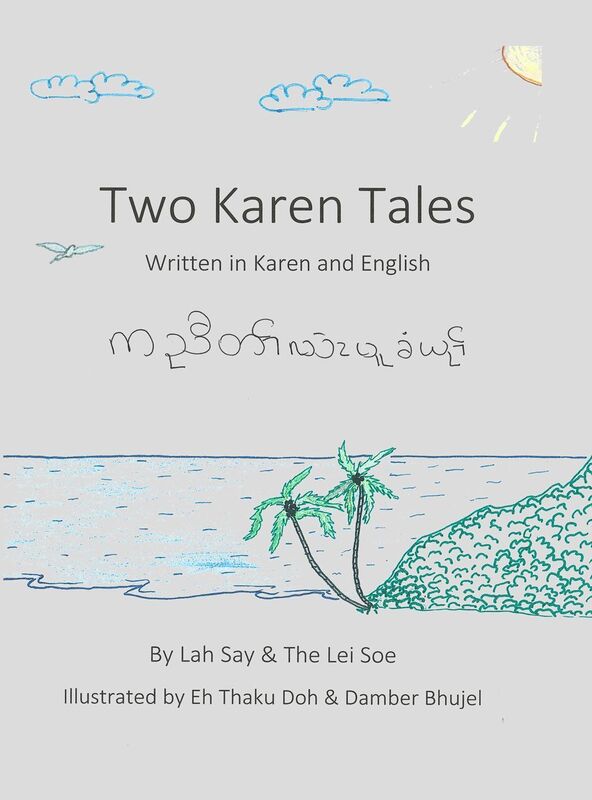 Two Karen Tales: Written in Karen and English