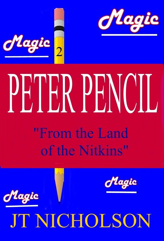 PETER PENCIL - "From the Land of the Nitkins"