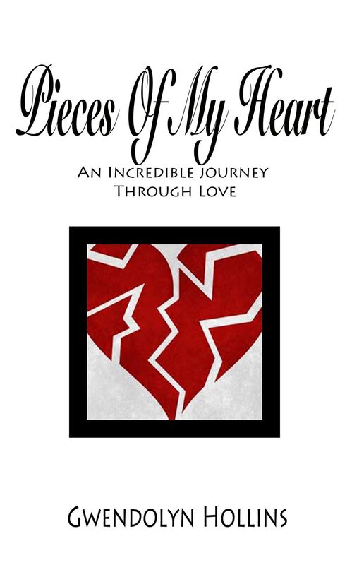 Pieces of My Heart: An Incredible Journey Through Love