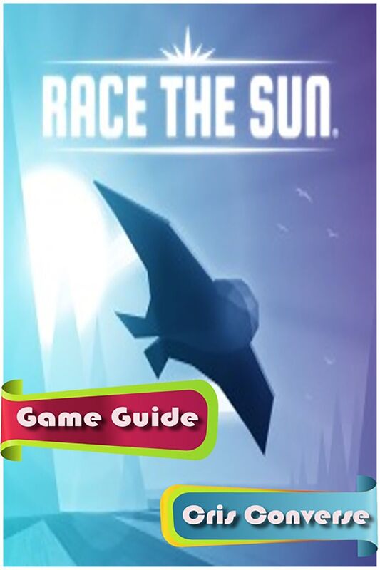 Race the Sun Game Guide
