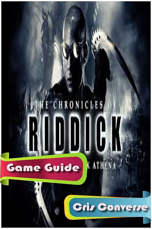 The Chronicles of Riddick: Assault on Dark Athena Game Guide