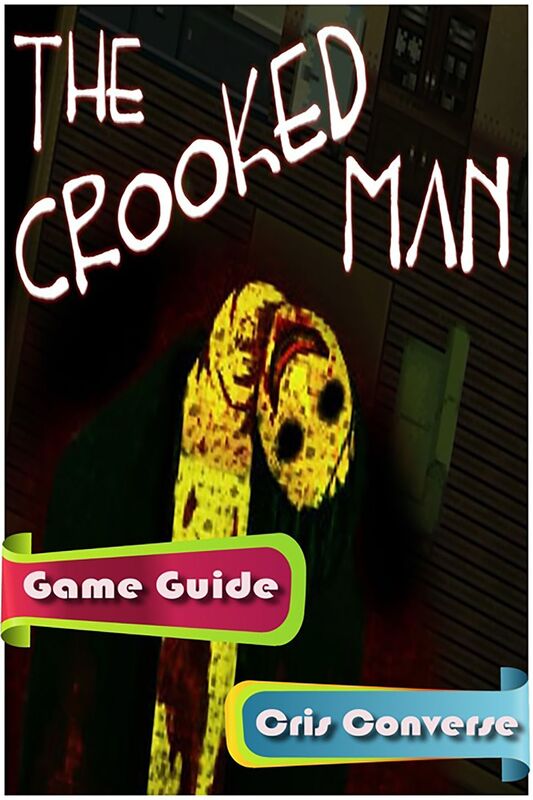 The Crooked Man Game Guide