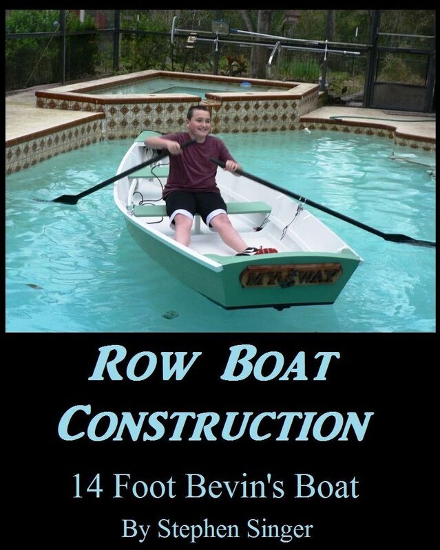 Row Boat Construction: 14 Foot Bevin's Boat