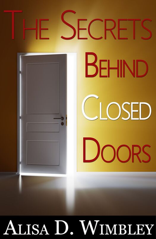 The Secrets Behind Closed Doors