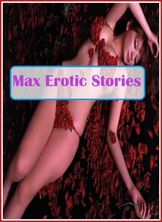 Nudes: Fendom Sex Sex X- Rated Tales	 Max Erotic Stories ( sex, porn, fetish, bondage, oral, anal, ebony, hentai, domination, erotic photography, erotic sex stories, adult, xxx, shemale, voyeur, erotic, blowjob )
