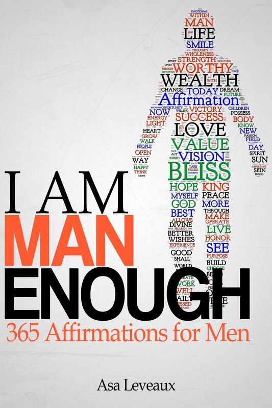 I Am Man Enough