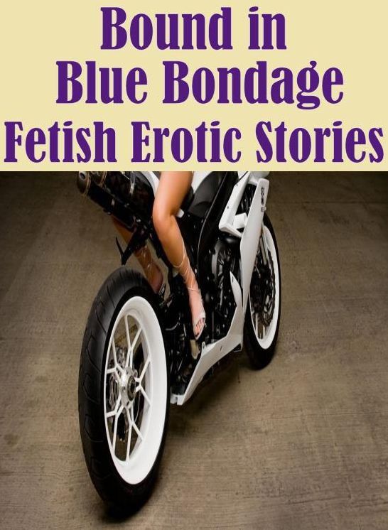 Adult Sex: Prison XXX Long dick's Lauderable Bound in Blue Bondage Fetish Erotic Stories ( sex, porn, fetish, bondage, oral, anal, ebony, hentai, domination, erotic photography, erotic sex stories, adult, xxx, shemale, voyeur, erotic, blowjob )