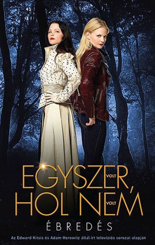 Egyszer volt, hol nem volt