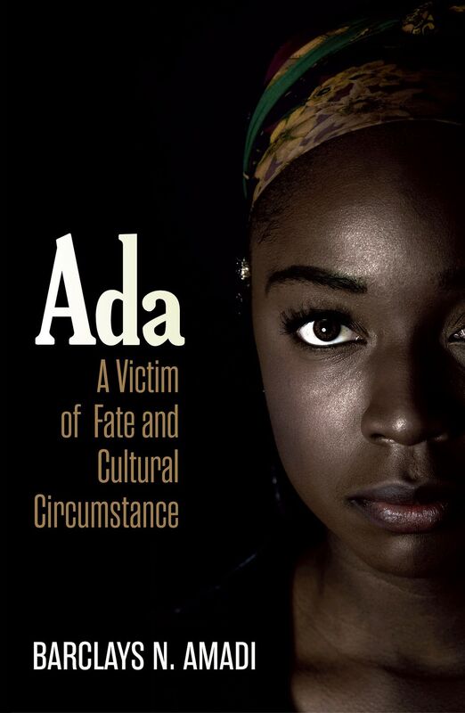 Ada A Victim of Fate and Cultural Circumstances