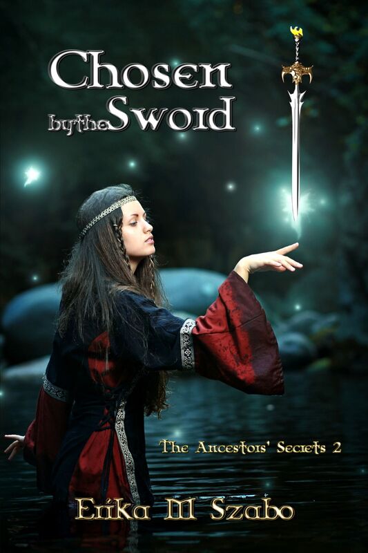 Chosen By The Sword: The Ancestors' Secrets 2