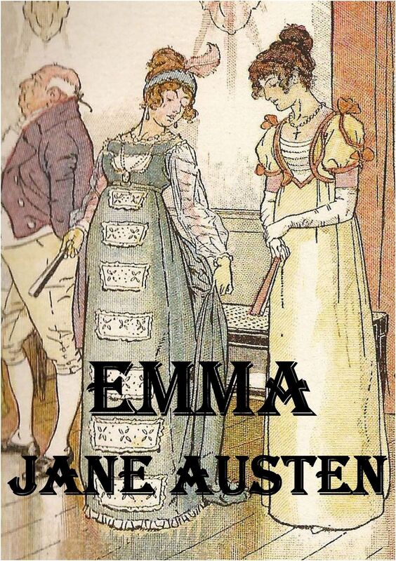 Emma ~ Jane Austen