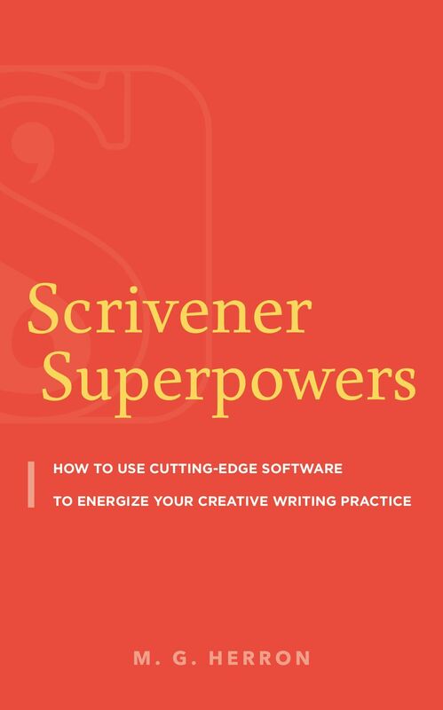Scrivener Superpowers