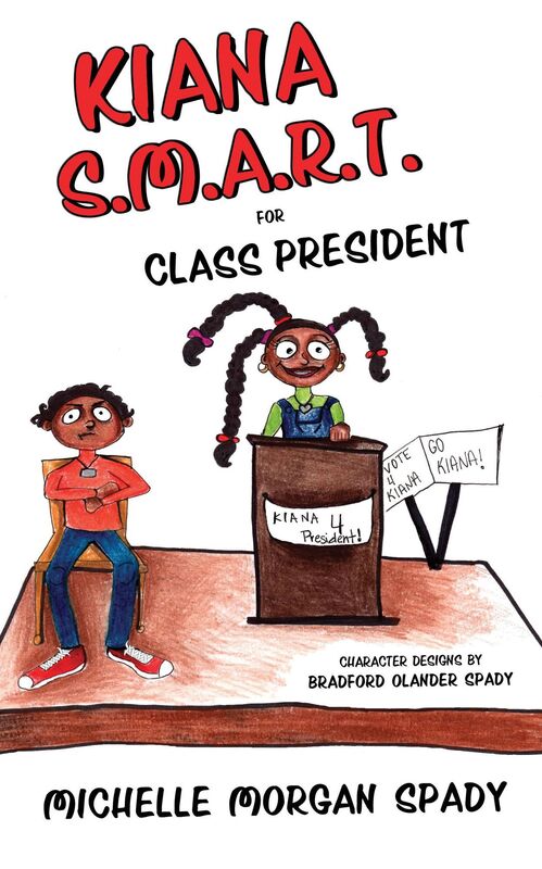 Kiana S.M.A.R.T. for Class President
