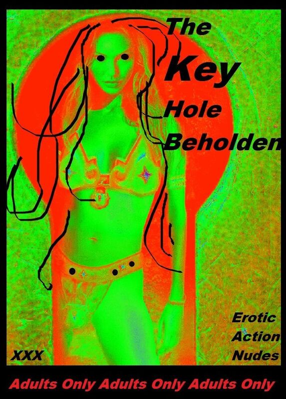 Naked: Erotica Greats The Key Hole Beholden Erotic X-rated Nude Nudes ( Erotic Photography, Naked Adult Nudes, Breast, Domination, Bare Ass, Hentai, XXX, Adult Sex, Teen )