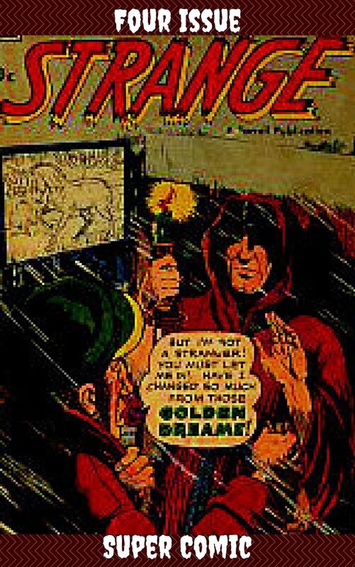 Strange Four Issue Super Comic