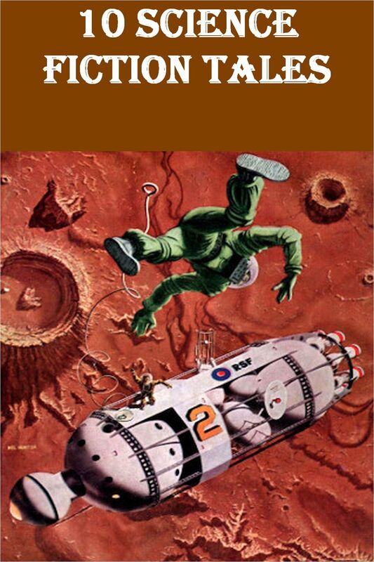 10 Science Fiction Tales - The Golden Age