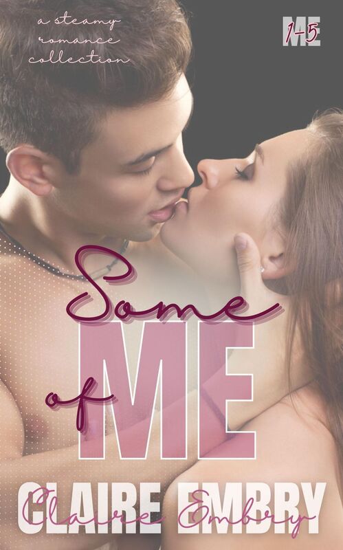 Some of Me: Erotic Romance Short Story Bundle