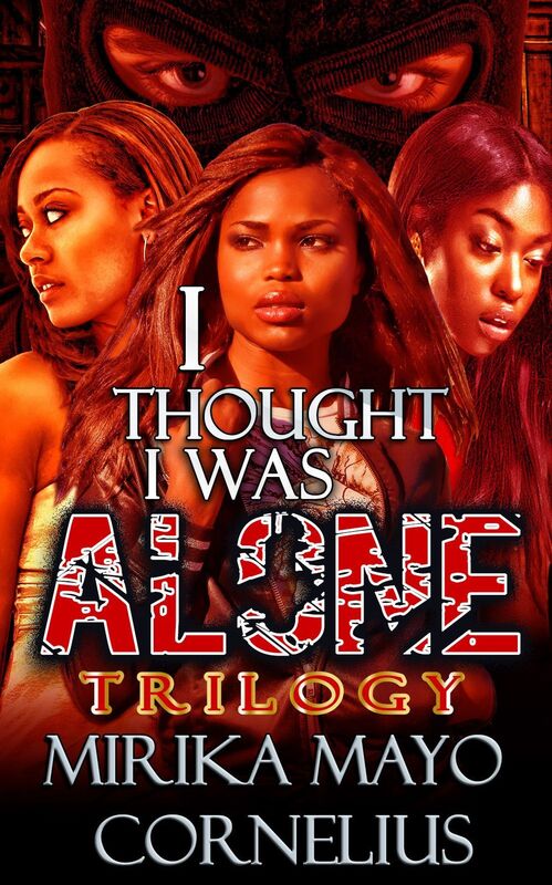 I Thought I Was Alone Trilogy