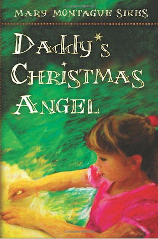 Daddy's Christmas Angel