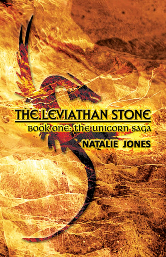 The Leviathan Stone: Book One: The Unicorn Saga