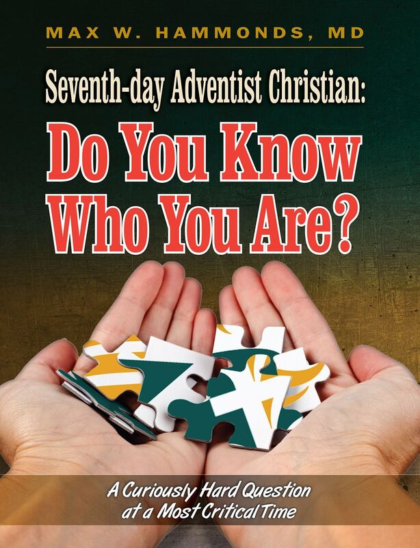 Seventh-day Adventist Christian: Do You Know Who You Are?