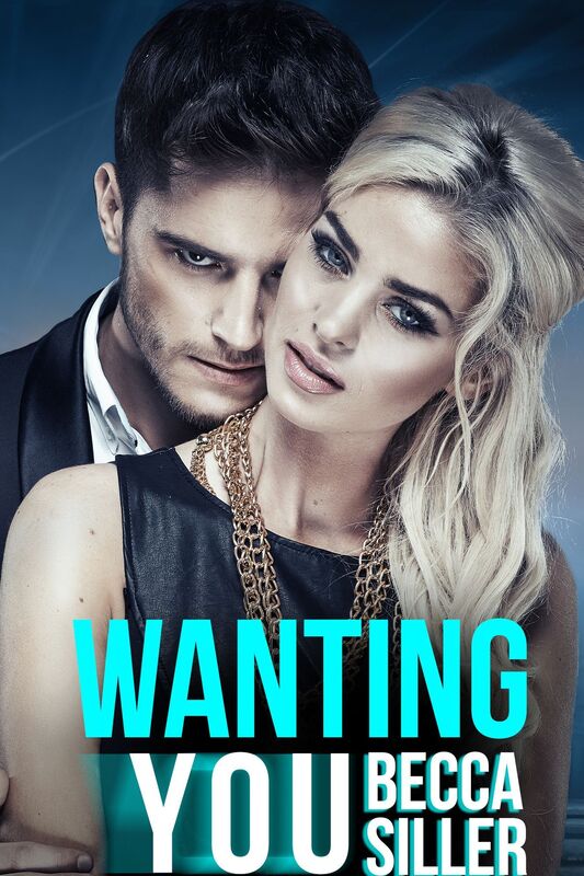 Wanting You Becca Siller (1)
