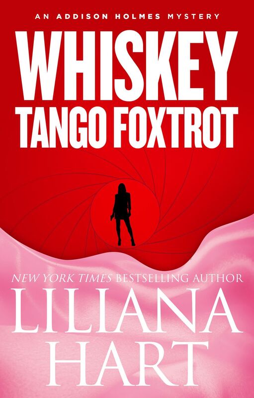 Whiskey Tango Foxtrot (Addison Holmes Series #5)
