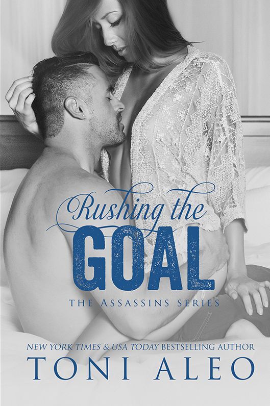 Rushing the Goal (Assassins Series #8)