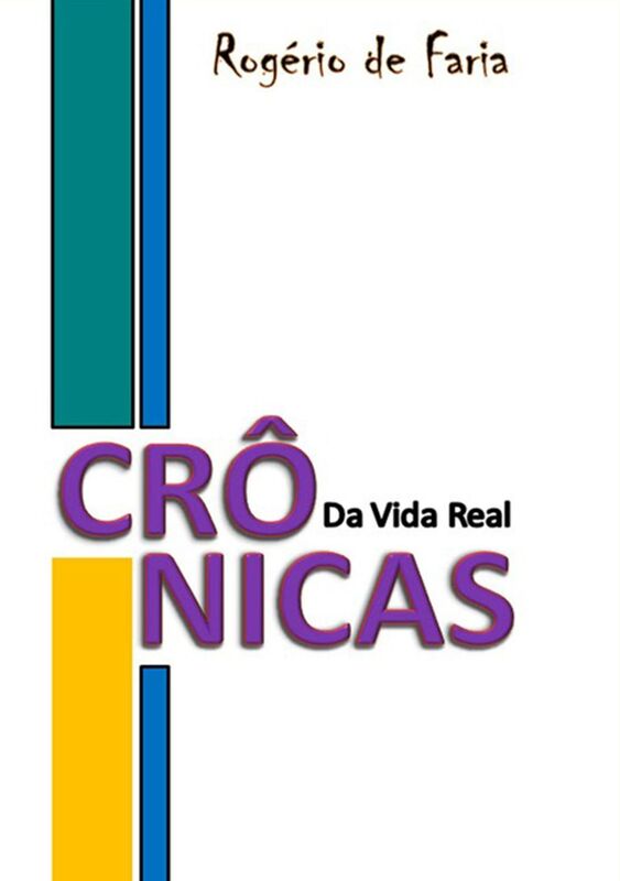 Cronicas Da Vida Real