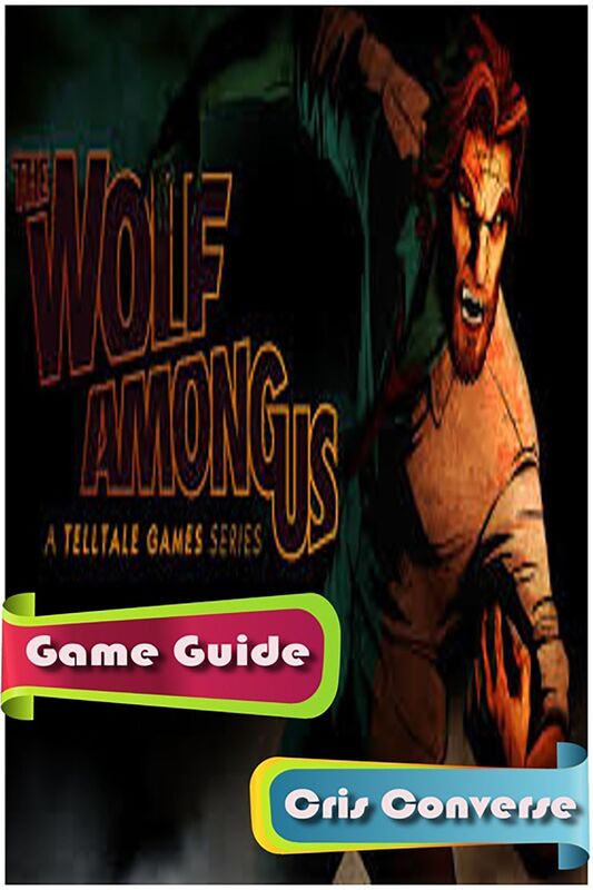 The Wolf Among Us: Episode 1 Faith Game Guide