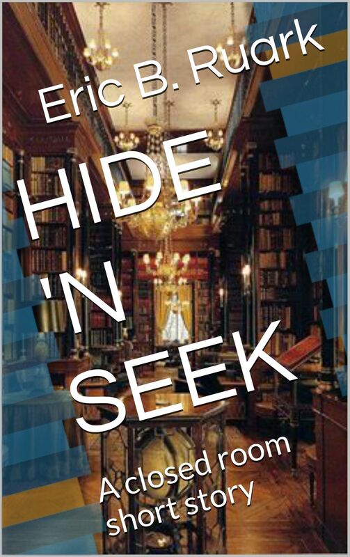 HIDE 'N SEEK: A closed room short story