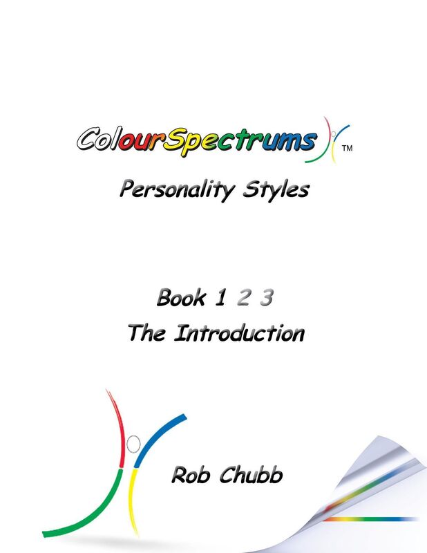 ColourSpectrums Personality Styles Book 1: The Introduction