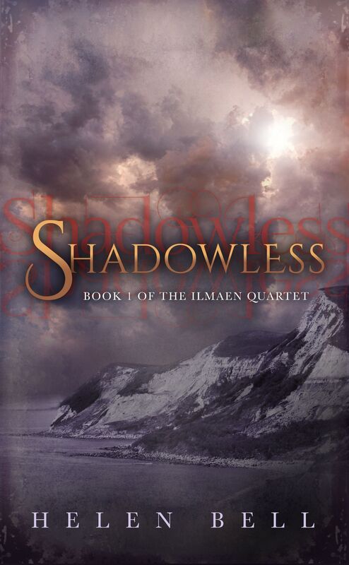 Shadowless - Book 1 of the Ilmaen Quartet