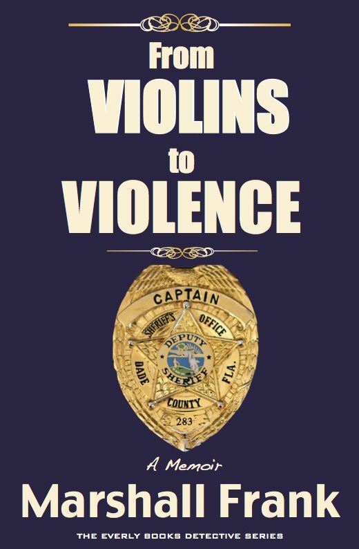 From Violins to Violence - A Memoir