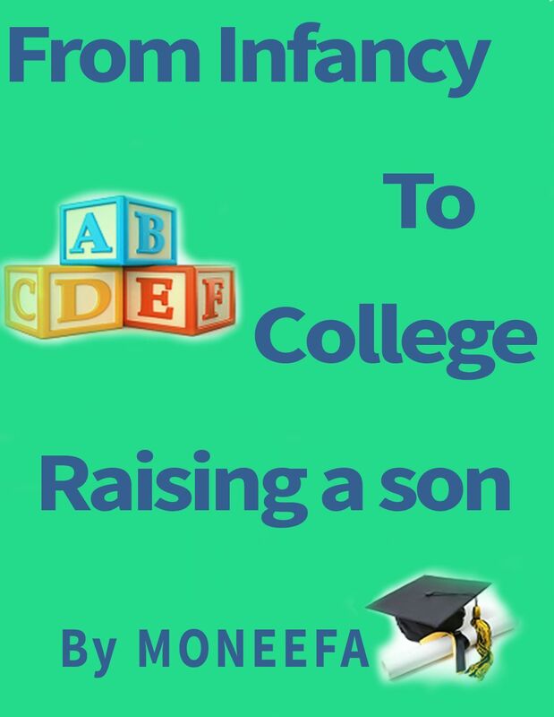 From Infancy To College Raising a Son