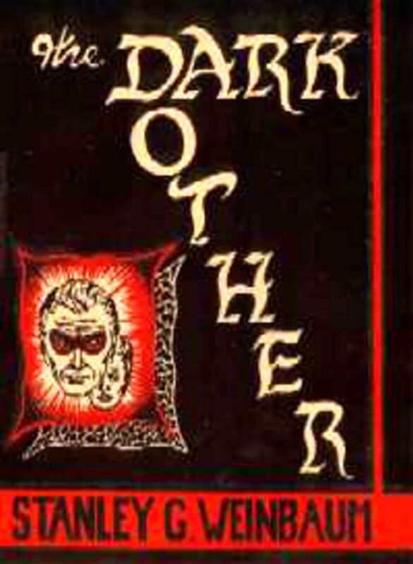 The Dark Other by Stanley Grauman Weinbaum